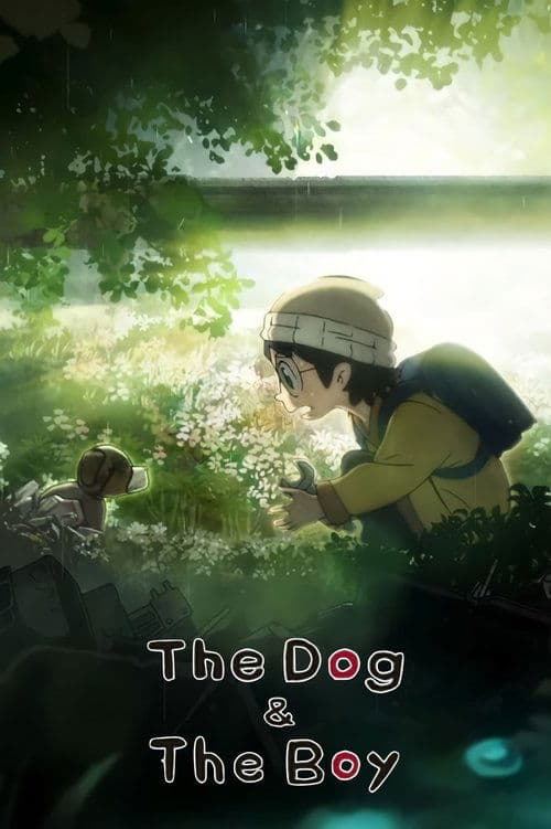 The Dog & the Boy