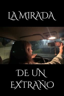 La mirada de un extraño