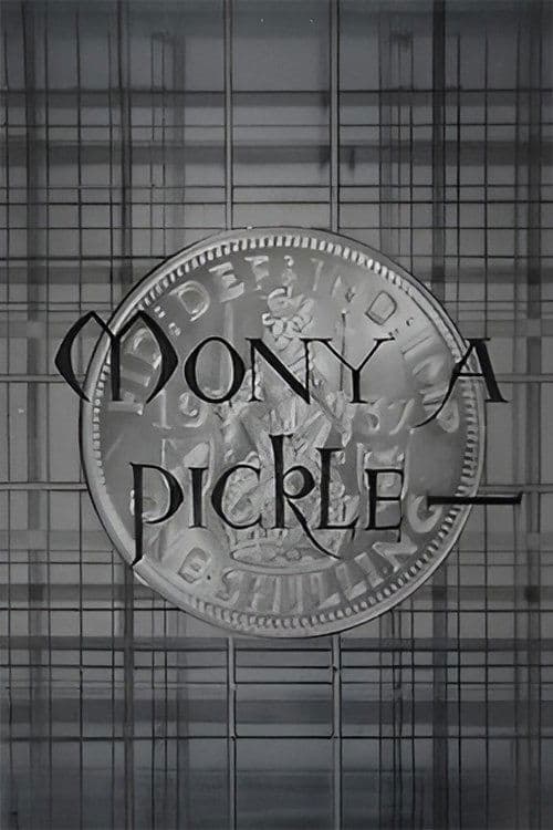 Mony a Pickle