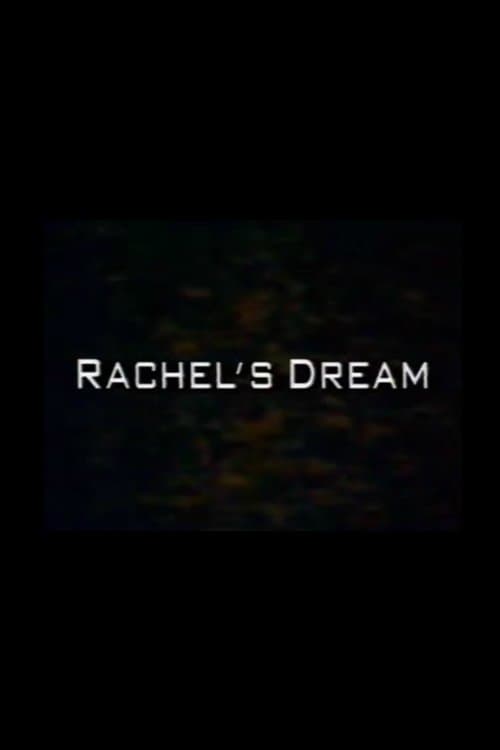 Rachel's Dream