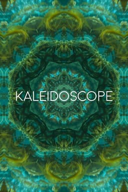 Kaleidoscope