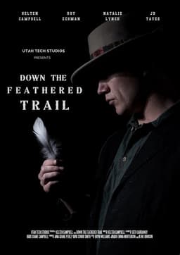 Down the Feathered Trail