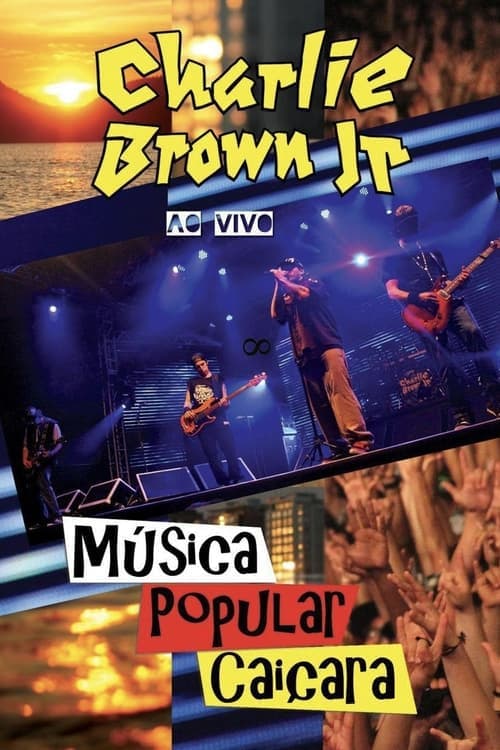 Charlie Brown Jr. - Música Popular Caiçara