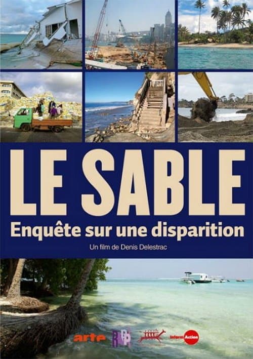 Le sable - Enquête sur une disparition