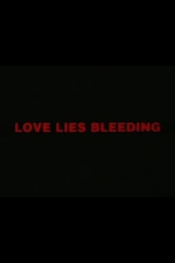 Love Lies Bleeding