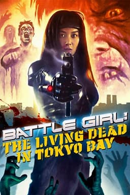 Battle Girl: The Living Dead in Tokyo Bay