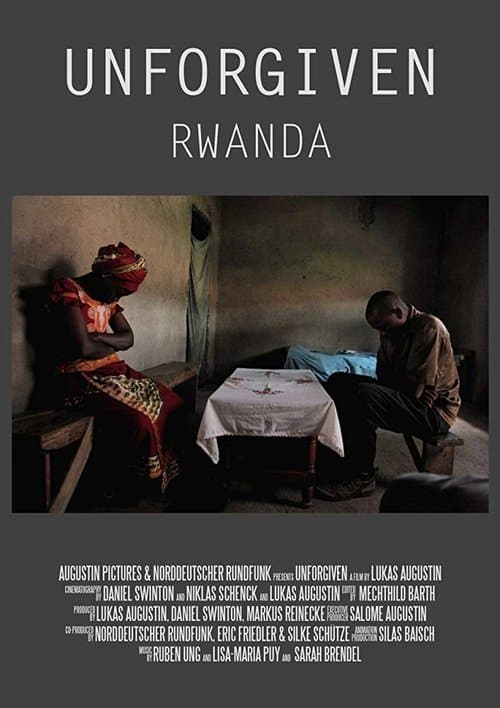 Unforgiven: Rwanda