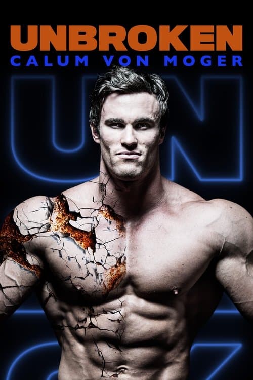 Calum von Moger: Unbroken