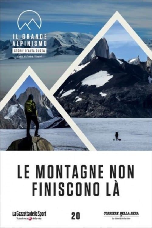 Le montagne non finiscono la