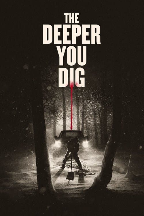 The Deeper You Dig