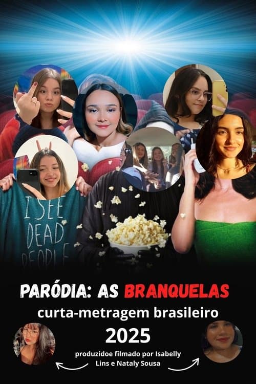 paródia: as branquelas — paródia brasileira