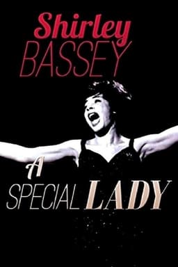 Shirley Bassey: A Special Lady