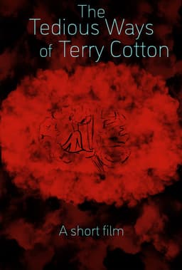 The Tedious Ways of Terry Cotton