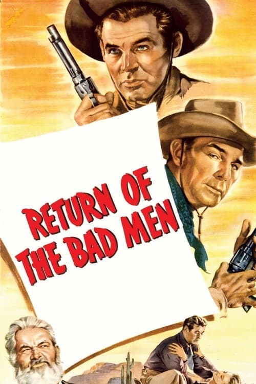 Return of the Bad Men