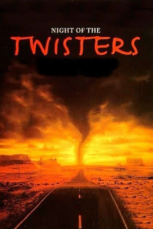 Night of the Twisters