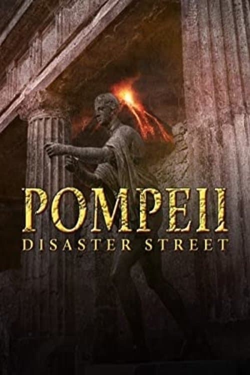 Pompeii: Disaster Street