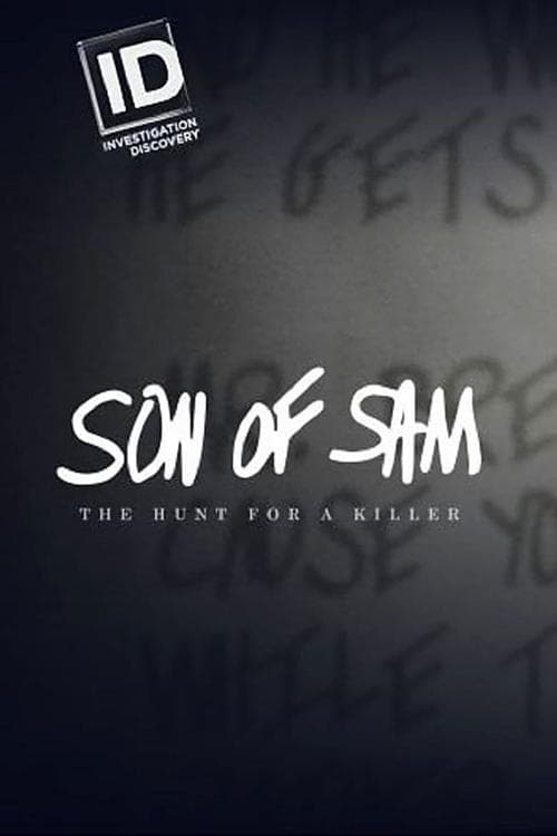 Son of Sam: The Hunt for a Killer