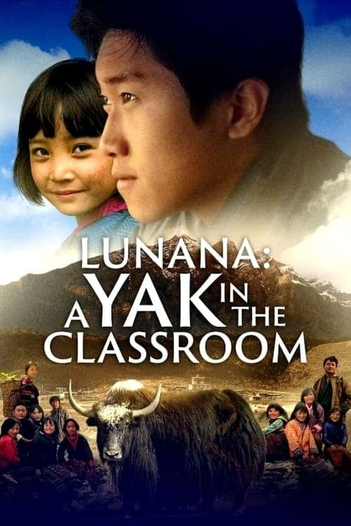 Lunana: A Yak in the Classroom