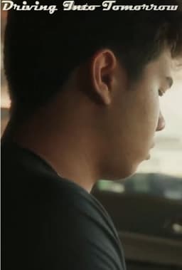Driving Into Tomorrow