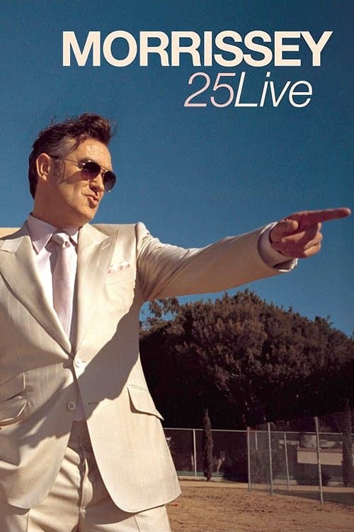 Morrissey - 25 Live