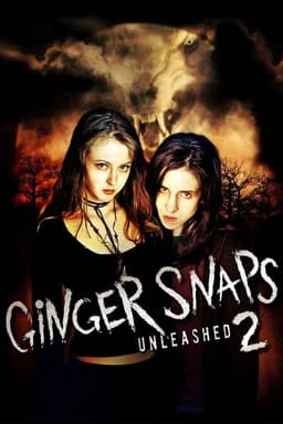 Ginger Snaps 2: Unleashed