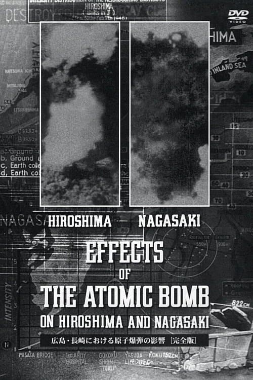 Effects of the Atomic Bomb on Hiroshima and Nagasaki