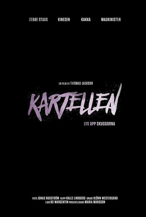 Kartellen - Light up the Shadows