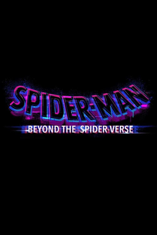 Spider-Man: Beyond the Spider-Verse