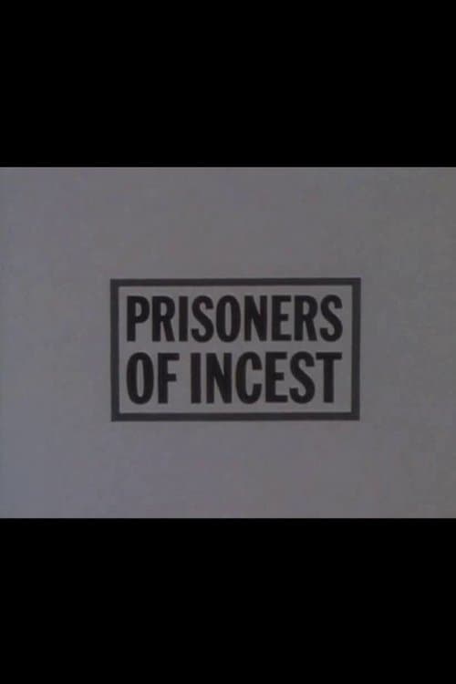 Prisoners of Incest