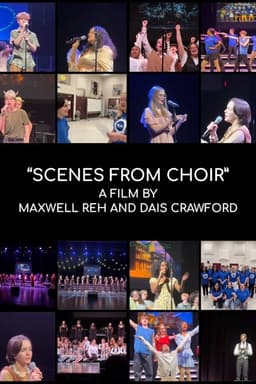 Scenes From Choir