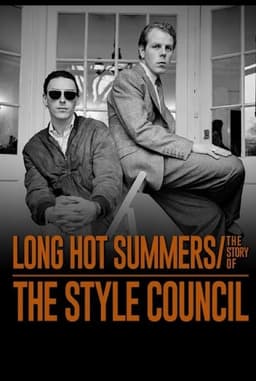 Long Hot Summers: The Story of The Style Council