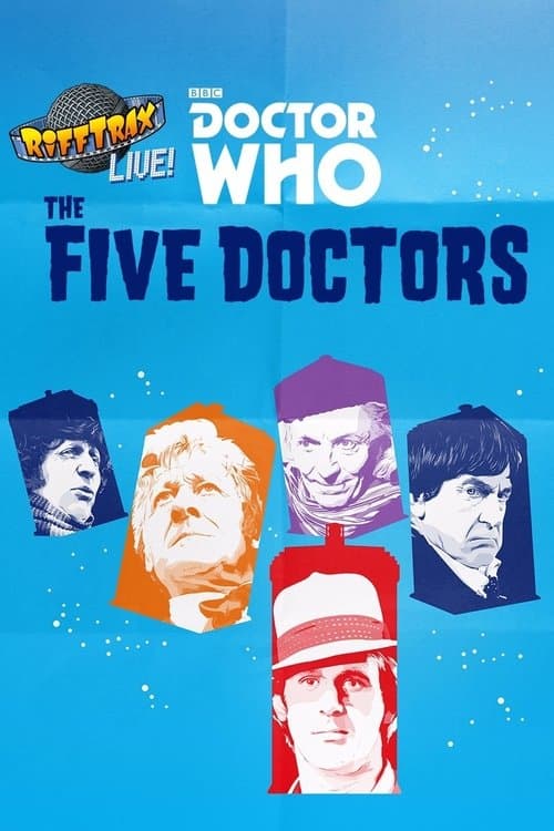 RiffTrax Live: Doctor Who – The Five Doctors