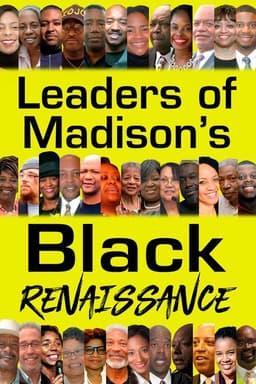 Leaders of Madison’s Black Renaissance