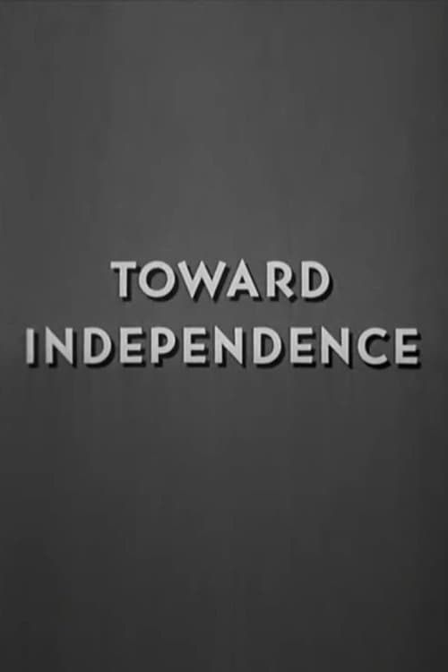 Toward Independence