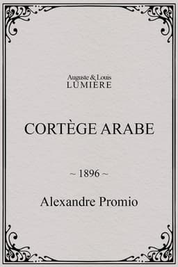 Arab Cortege, Geneva